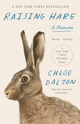 Chloe Dalton - Raising Hare: A Memoir, Häftad