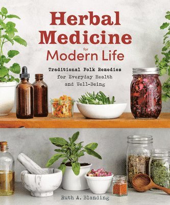 Herbal Medicine for Modern Life 1