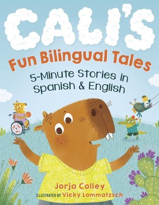 Cali'S Fun Bilingual Tales 1