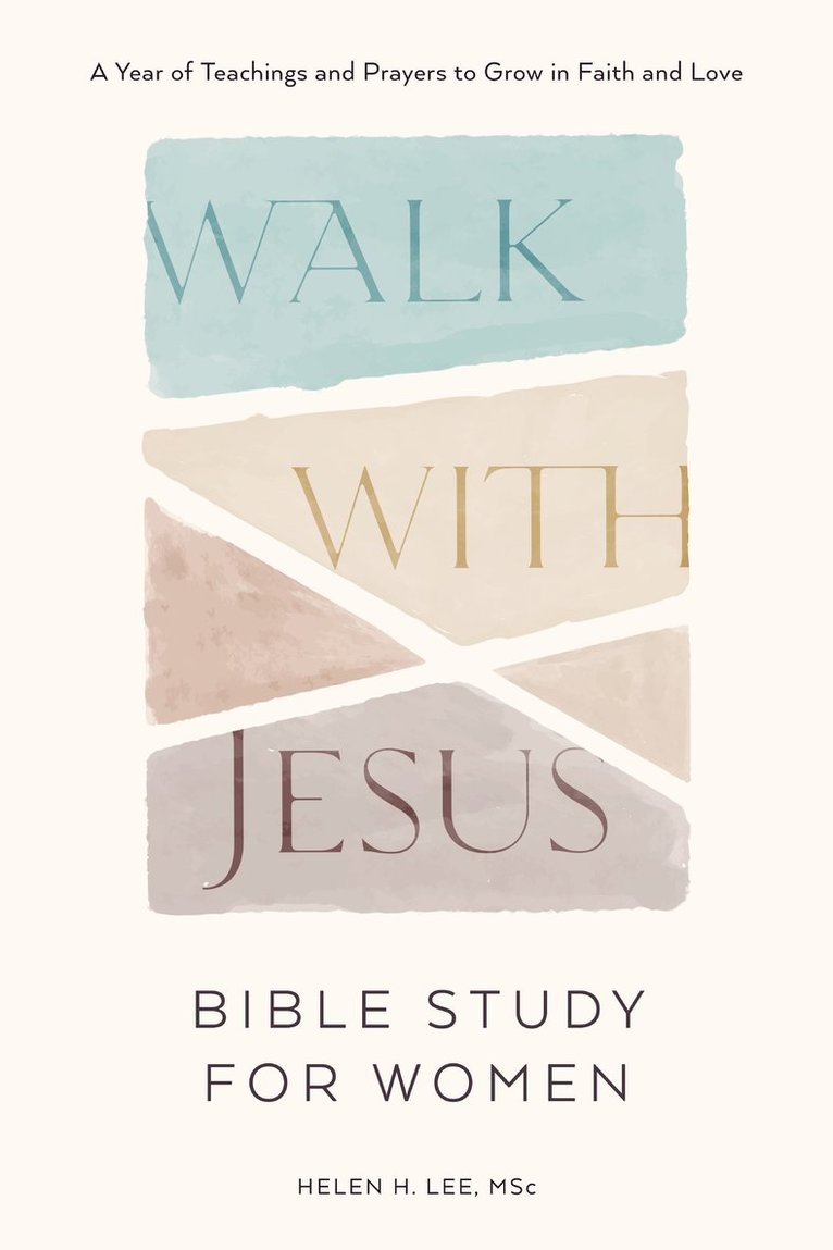 Walk with Jesus - Bible Study for Women 1