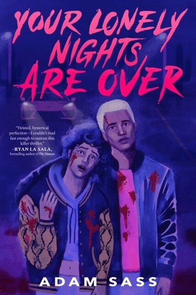 Adam Sass - Your Lonely Nights Are Over, Häftad