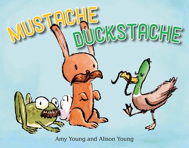Amy Young - Mustache Duckstache, Kartonnage