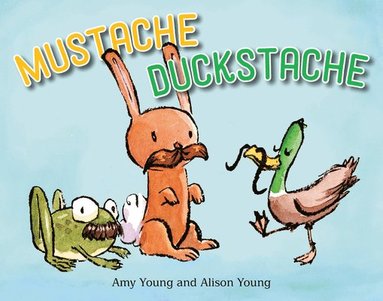 bokomslag Mustache Duckstache