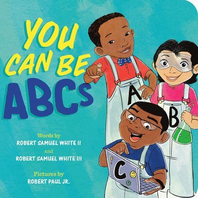 You Can Be ABCs 1