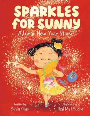 bokomslag Sparkles for Sunny: A Lunar New Year Story