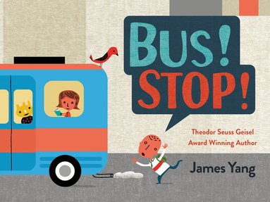 James Yang - Bus! Stop!, Kartonnage