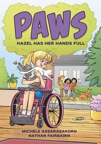 bokomslag Paws: Hazel Has Her Hands Full: A Graphic Novel