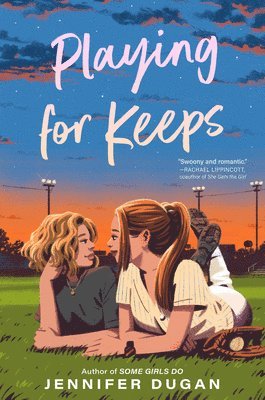 Jennifer Dugan - Playing for Keeps, Inbunden
