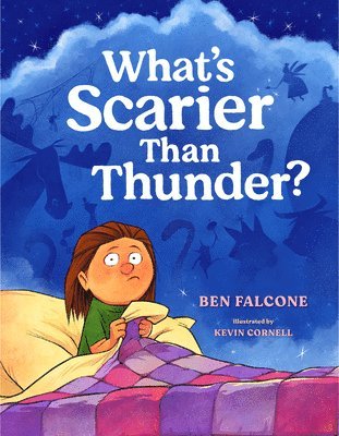 Ben Falcone - What's Scarier Than Thunder?, Inbunden