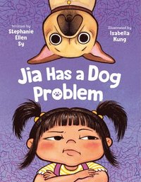 bokomslag Jia Has a Dog Problem