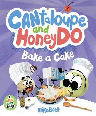 Cantaloupe and Honeydo Bake a Cake 1