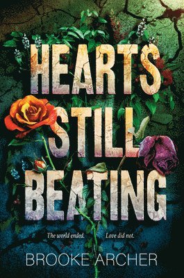 Brooke Archer - Hearts Still Beating, Häftad