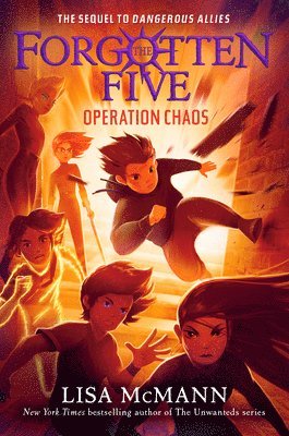 Operation Chaos (the Forgotten Five, Book 5) 1