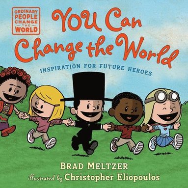 bokomslag You Can Change the World