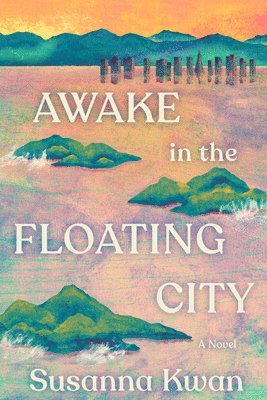 bokomslag Awake in the Floating City