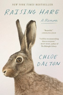 Chloe Dalton - Raising Hare: A Memoir, Inbunden