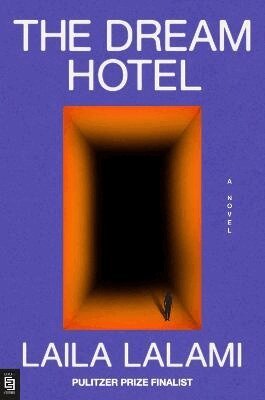 Laila Lalami - The Dream Hotel, Häftad