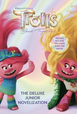 bokomslag Random House: Trolls Band Together: The Deluxe Junior Noveli