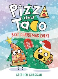 bokomslag Pizza and Taco: Best Christmas Ever!: A Graphic Novel