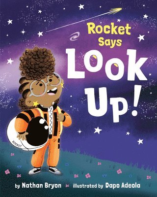 Rocket Says Look Up! 1