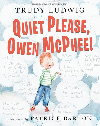 Trudy Ludwig, Patrice Barton - Quiet Please, Owen McPhee!, Häftad