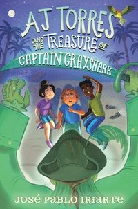 bokomslag Aj Torres and the Treasure of Captain Grayshark