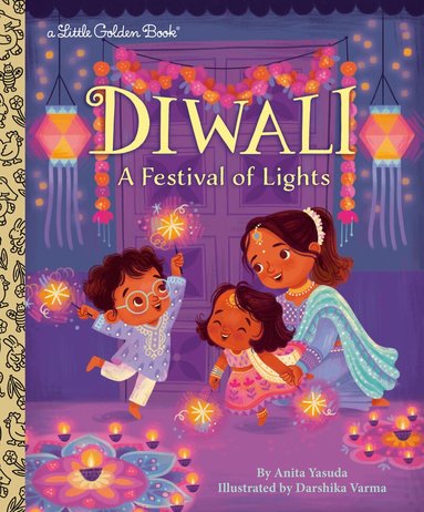 Anita Yasuda, Darshika Varma - Diwali: A Festival of Lights, Inbunden