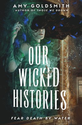 Our Wicked Histories 1