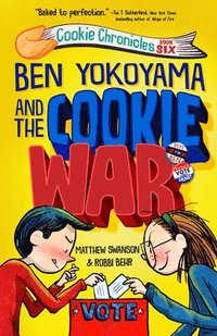 bokomslag Ben Yokoyama and the Cookie War