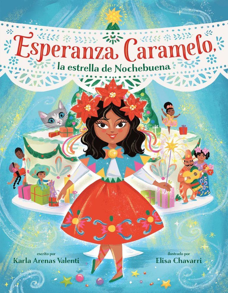 Esperanza Caramelo, la estrella de Nochebuena (Esperanza Caramelo, the Star of Nochebuena Spanish Edition) 1