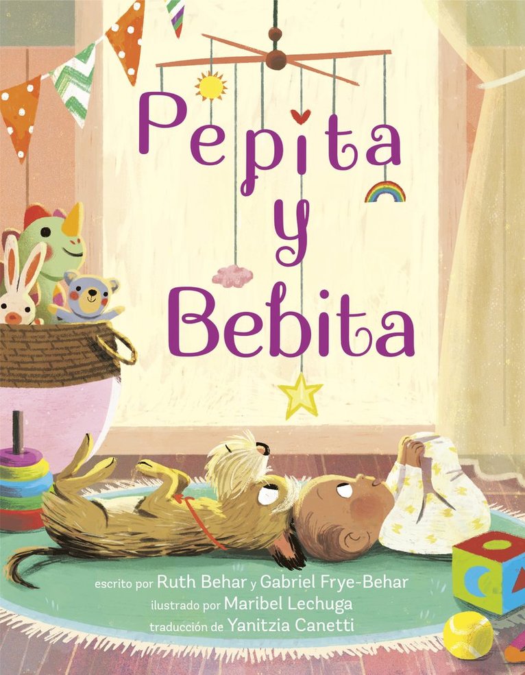 Ruth Behar, Gabriel Frye-Behar - Pepita y Bebita (Pepita Meets Bebita Spanish Edition), Inbunden