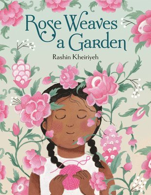 Rose Weaves a Garden 1