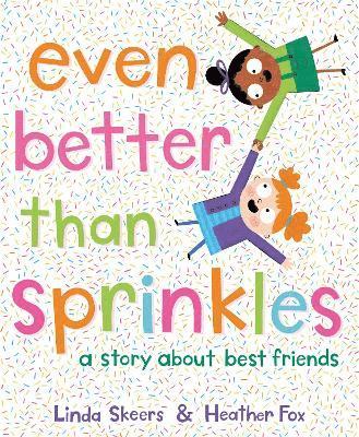 Even Better Than Sprinkles