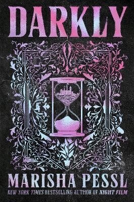 Marisha Pessl - Darkly, Inbunden