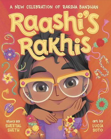 bokomslag Raashi's Rakhis: A New Celebration of Raksha Bandhan