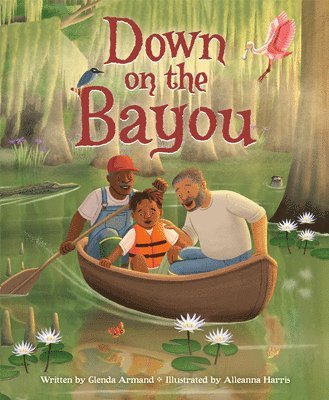 Down on the Bayou 1