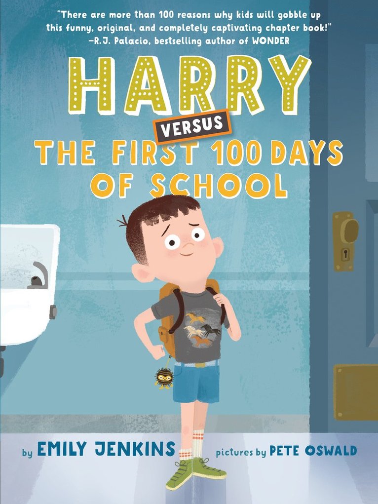 Emily Jenkins, Pete Oswald - Harry Versus the First 100 Days of School, Häftad