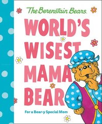 bokomslag World's Wisest Mama Bear (Berenstain Bears)
