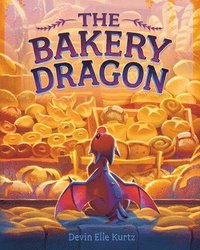 bokomslag The Bakery Dragon