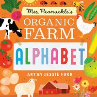 bokomslag Mrs. Peanuckle's Organic Farm Alphabet