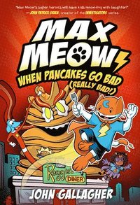 bokomslag Max Meow 6: When Pancakes Go Bad (Really Bad!): (A Graphic Novel)