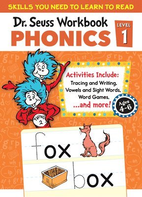 Dr. Seuss Phonics Level 1 Workbook: A Phonics Workbook to Help Kids Ages 4-6 Learn to Read (for Kindergarten and Beyond) 1