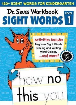 Dr. Seuss Sight Words Level 1 Workbook: A Sight Words Workbook for Kindergarten (120+ Words, Games & Puzzles, Activity Fun, and More) 1