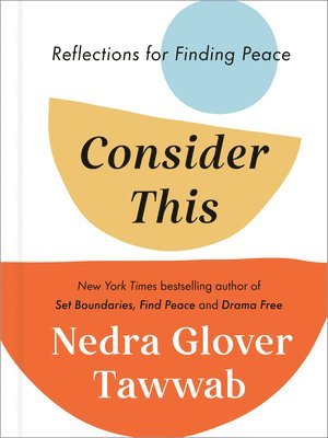 Consider This: Reflections for Finding Peace 1