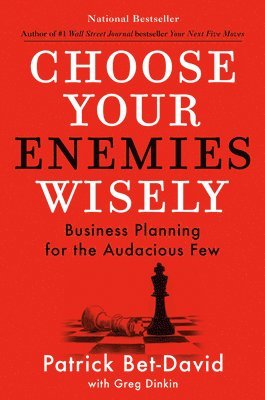 Choose Your Enemies Wisely 1