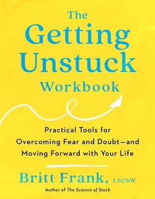 bokomslag The Getting Unstuck Workbook