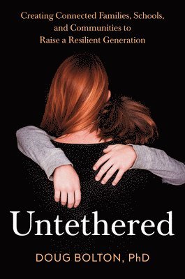 Doug Bolton - Untethered, Inbunden