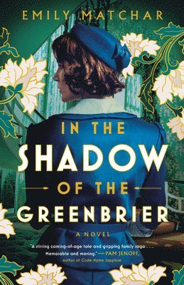 In the Shadow of the Greenbrier 1