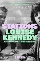 Louise Kennedy - Stations, Inbunden