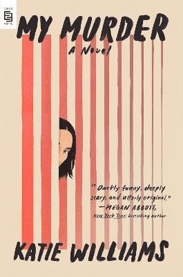 Katie Williams - My Murder, Häftad